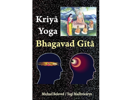 Livro Kriya Yoga Bhagavad Gita De Michael Beloved (inglês)