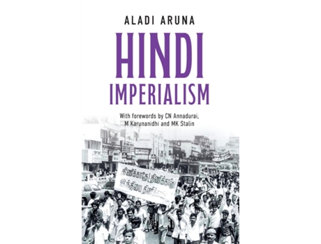 Livro Hindi Imperialism A Memoir of Dreams, Hopes and Betrayals de Aladi Aruna (Inglês)