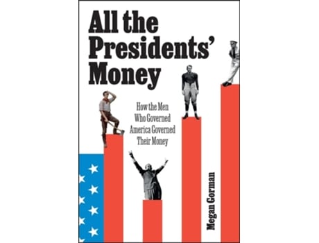 Livro All the Presidents Money de Megan Gorman (Inglês - Capa Dura)