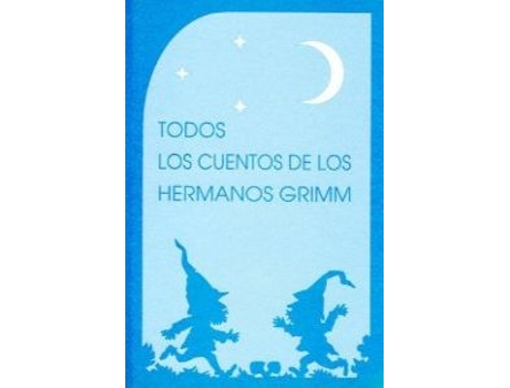 Livro Todos Los Cuentos De Los Hermanos Grimm de Jacob Grimm (Espanhol)