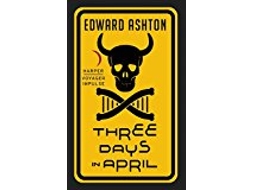 Livro Three Days in April de Edward Ashton (Inglês)