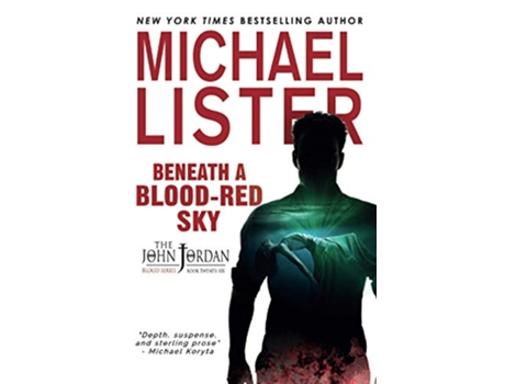 Livro Beneath a BloodRed Sky John Jordan Mysteries de Michael Lister (Inglês)