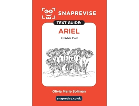 Livro Ariel by Sylvia Plath SnapRevise Text Guide de InStudent Education (Inglês)
