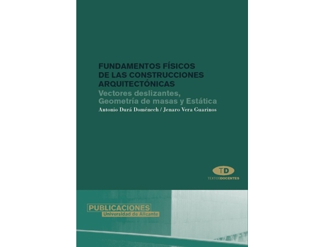 Livro Fundamentos Fisicos De Las Construcciones Arquitectonicas de Antonio Dura Domenech (Espanhol)