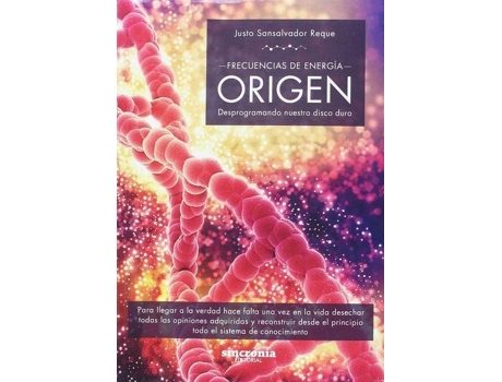 Livro ORIGEN -FRECUENCIAS DE ENERGÍA- de Justo Sansalvador Reque