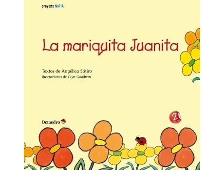 Livro La Mariquita Juanita Jugar A Pensar Con Juanita 3 4 Años Proyecto Noria de Sátiro, AngÉlica