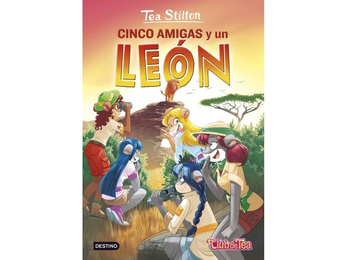 Livro Cinco Amigas Y Un León de Tea Stilton (Espanhol)