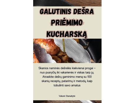 Livro Galutinis Dešra Priemimo kucharska de Vakare Stanaityte (Inglês)
