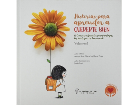 Livro Historias Para Aprender A Quererte Bien. Volumen I de José Losa Pérez (Espanhol)