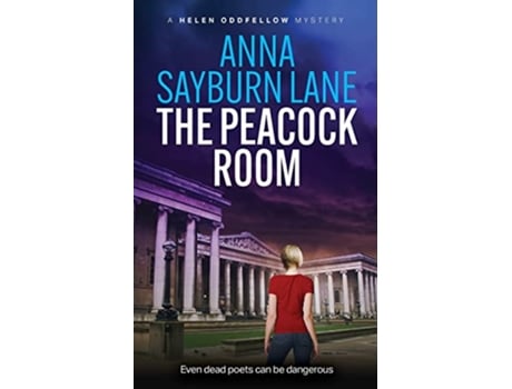 Livro The Peacock Room Helen Oddfellow Mystery de Anna Sayburn Lane Anna Sayburn Lane (Inglês)
