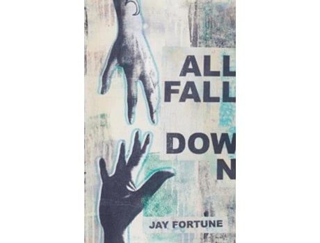 Livro All Fall Down de Jay Fortune (Inglês)