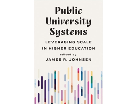 Livro Public University Systems de James R Johnsen (Inglês - Capa Dura)