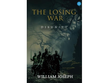 Livro The Losing War Disunity de William Joseph (Inglês)