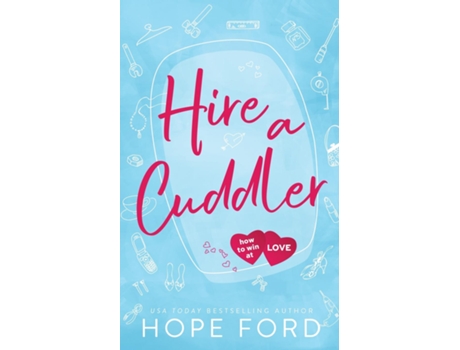 Livro Hire a Cuddler Special Edition de Hope Ford (Inglês)