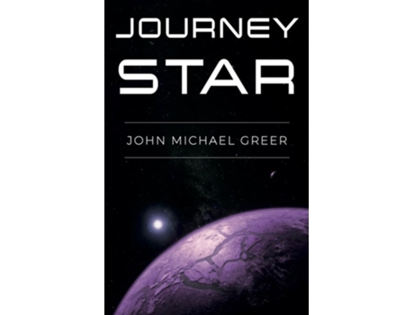 Livro Journey Star de John Michael Greer (Inglês)