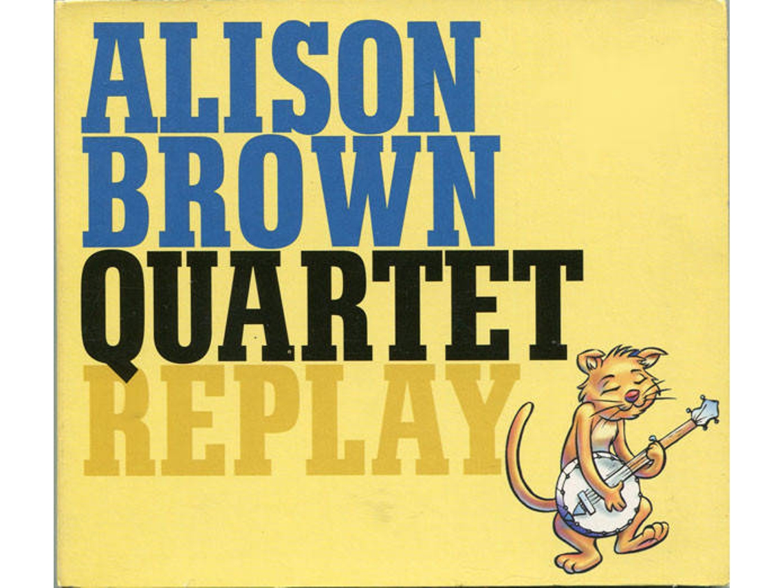 CD Alison Brown Quartet - Replay