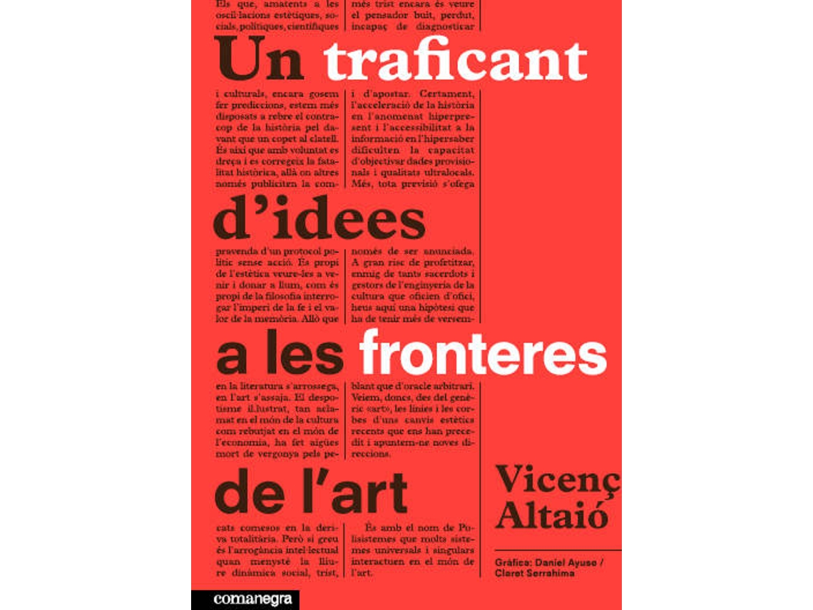 Livro Un Traficant D'Idees A Les Fronteres de Vicenç Altaió (Catalão)