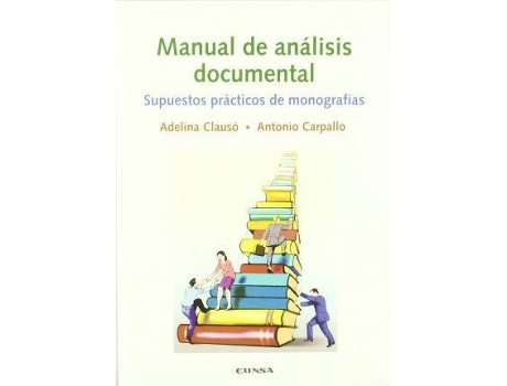 Livro Manual de Analisis Documental : Supuestos Practicos de Monografias de Adelina Clauso Garcia (Espanhol)