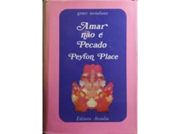 Livro Amar Não É Pecado. De Grace Metalious (português)