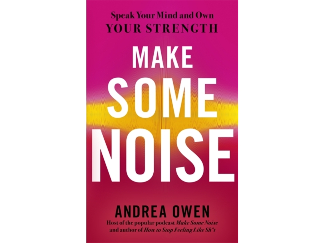 Livro Make Some Noise de Andrea Owen (Inglês)