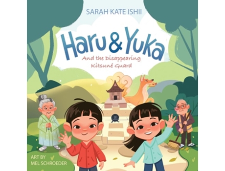 Livro Haru amp Yuka and the Disappearing Kitsuné Guard de Sarah Kate Ishii (Inglês)