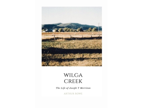 Livro Wilga Creek De Arthur Rowe (inglês)