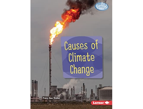 Livro Causes of Climate Change de Tracy Sue Walker (Inglês)