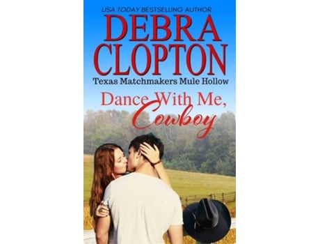 Livro Dance With Me, Cowboy De Debra Clopton (inglês)