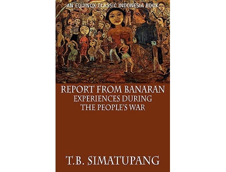 Livro Report from Banaran Experiences During the Peoples War de Tb Simatupang (Inglês)