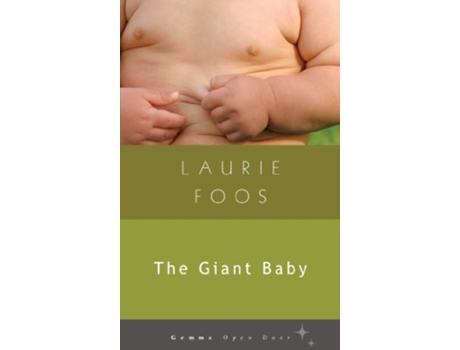 Livro The Giant Baby Open Door de Laurie Foos (Inglês)