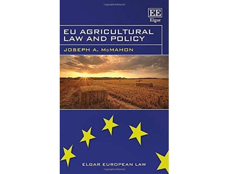 Livro EU Agricultural Law and Policy de Joseph A Mcmahon (Inglês - Capa Dura)