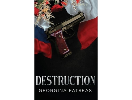 Livro Destruction De Georgina Fatseas (inglês)