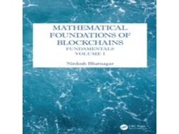 Livro Mathematical Foundations of Blockchains de Nirdosh Bhatnagar (Inglês)