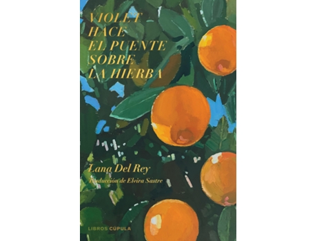 Livro Violet Hace El Puente Sobre La Hierba de Del Rey, Lana (Espanhol)