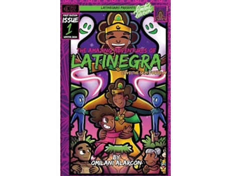 Livro The Amazing Adventures of Latinegra Love the Skin Youre In de Omilani Alarcon (Inglês)