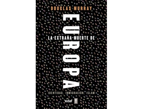 Livro Extraña Muerte De Europa de Douglas Murray (Espanhol)