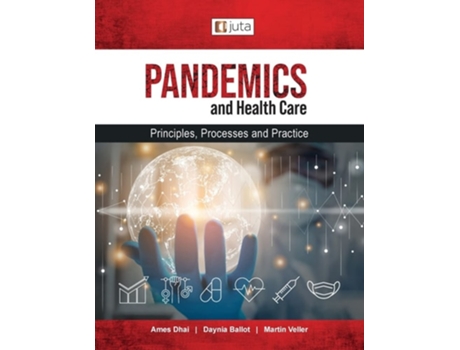 Livro Pandemics And Healthcare De Ames Dhai, Daynia Ballot Et Al. (inglês)