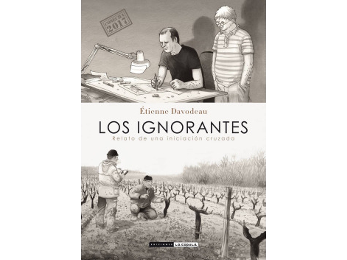 Livro Los Ignorantes de Davodeau e Étienne
