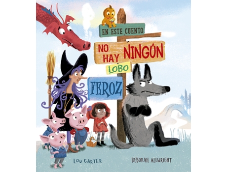 Livro En Este Cuento No Hay Ningún Lobo Feroz de Lou Carter (Espanhol)