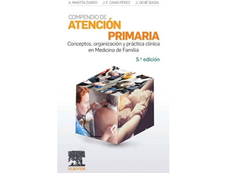 Livro Compendio De Atención Primaria (5ª Ed.) de Martin Zurro (Espanhol)