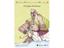 Livro El Gegant Del Romaní de E Valor e Jordi Raül Verdú