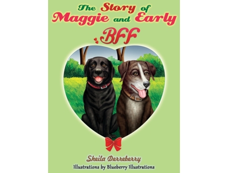 Livro The Story of Maggie and Early Sheila Derreberry (Inglês)