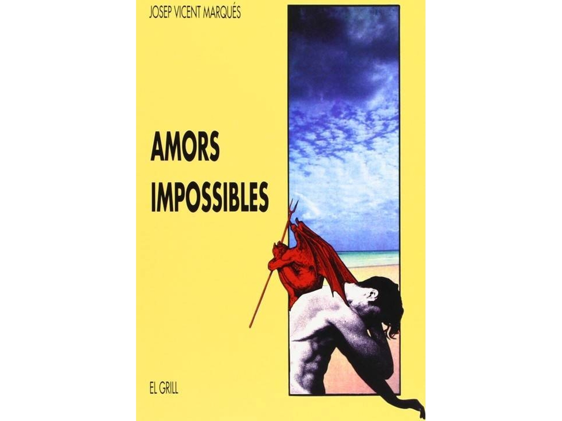 Livro Amors Impossibles de Josep Vicent Marques