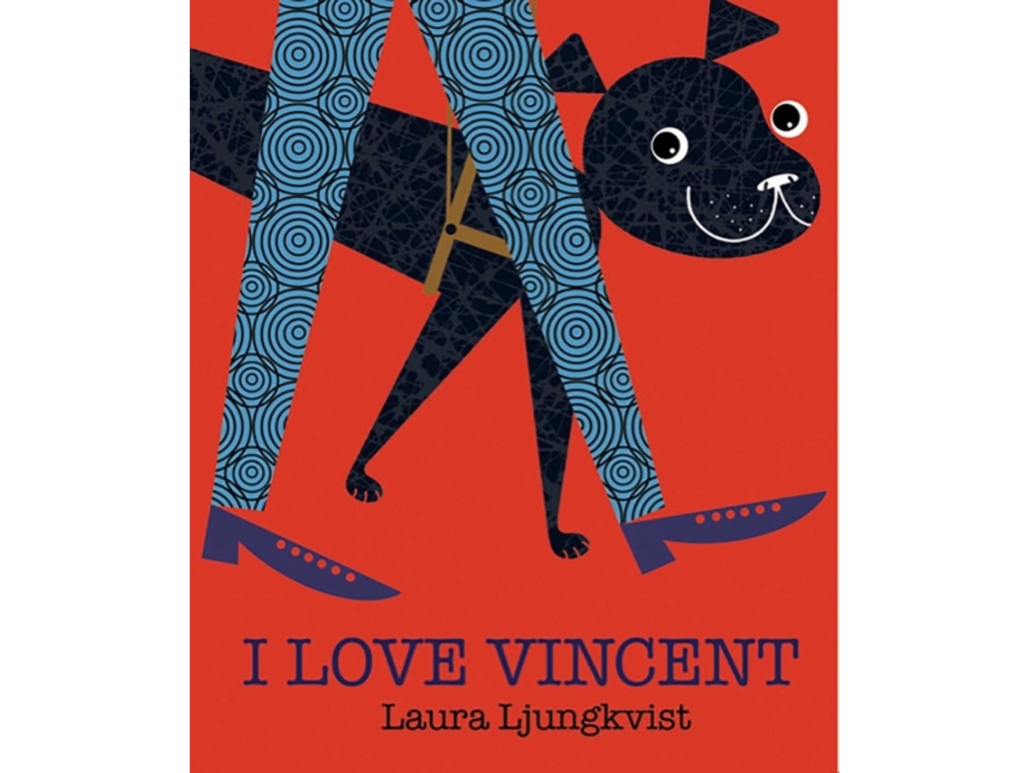 Livro I Love Vincent de Laura Ljungkvist (Inglês - Capa Dura)