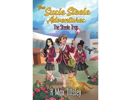 Livro The Steele Trap (The Susie Steele Adventures) R Max Tillsley (Inglês)