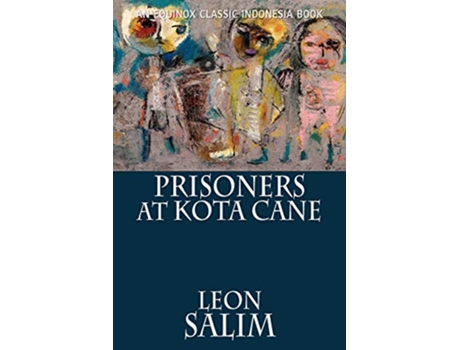 Livro Prisoners at Kota Cane de Leon Salim (Inglês)