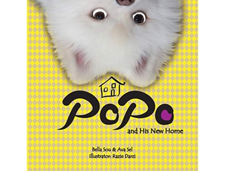 Livro Popo and His New Home de Bella Sou Ava Sel (Inglês)