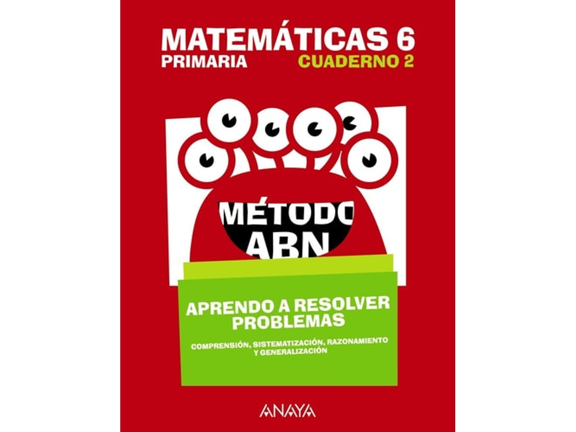 Livro Matemáticas 6. Método Abn. Aprendo A Resolver Problemas 2. de Juan Antonio Durán Siles et al. (Espanhol)