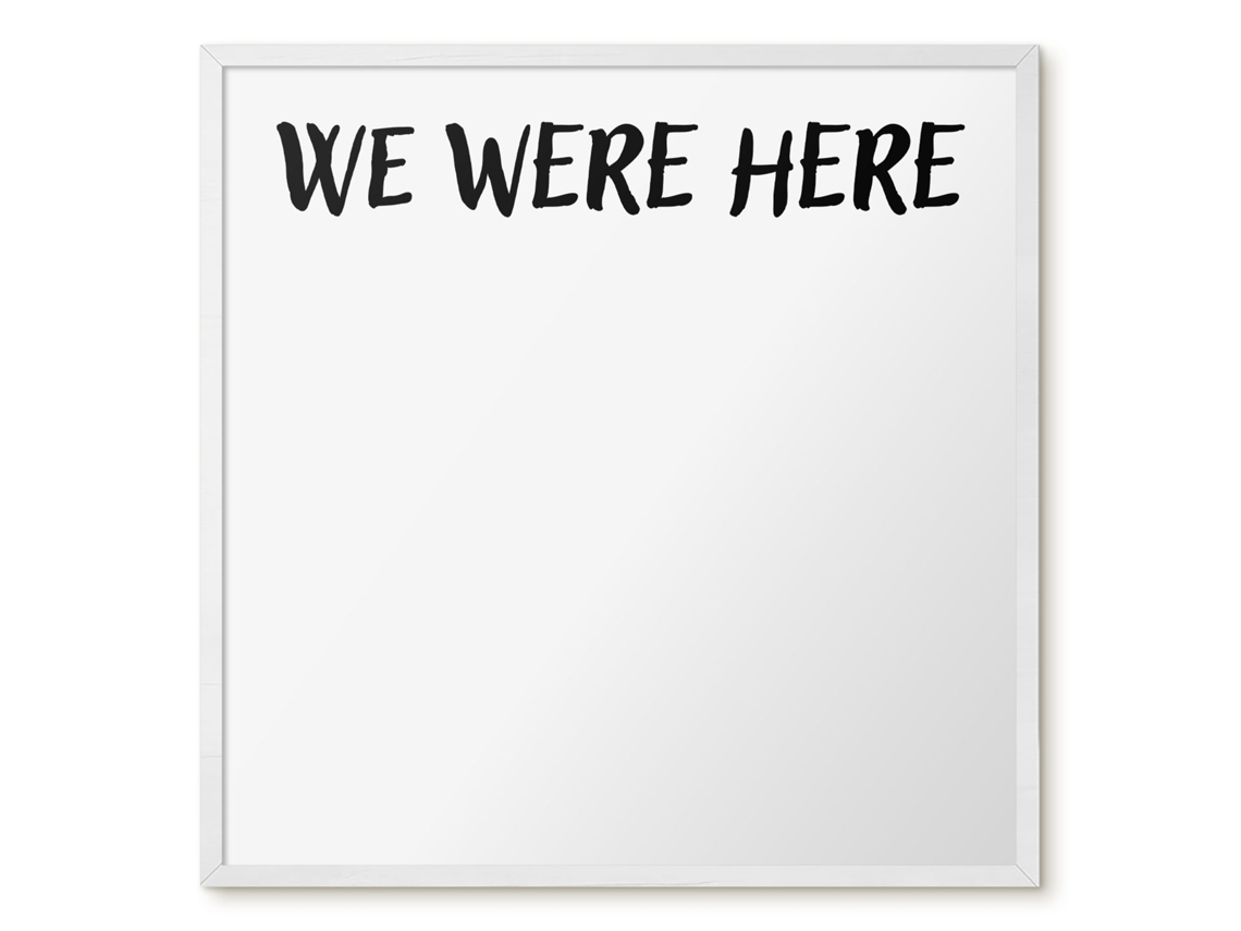 Quadro magnético para parede "We Were Here For The Bedroom" Espelharte (50x50 cm)