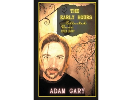Livro The Early Hours De Adam Gary (inglês)